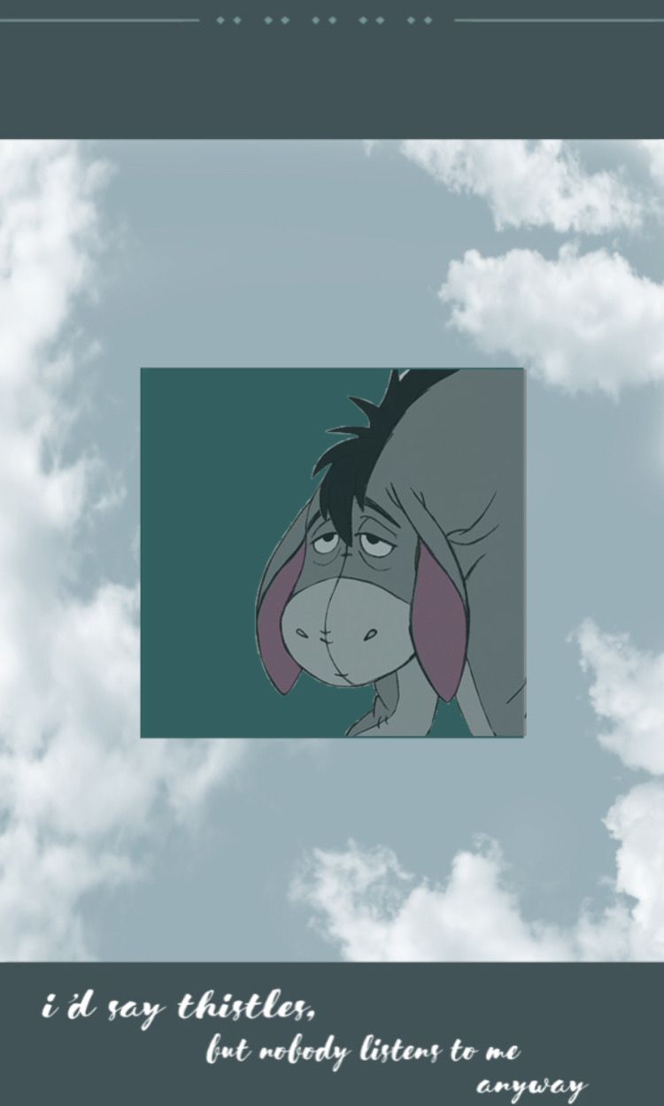 Featured image of post Depressed Eeyore Aesthetic