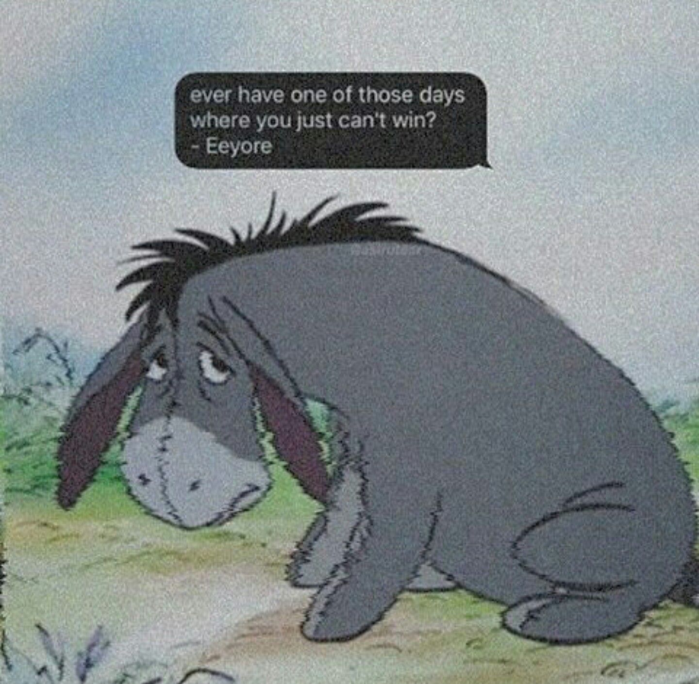 Featured image of post Eeyore Aesthetic Sad