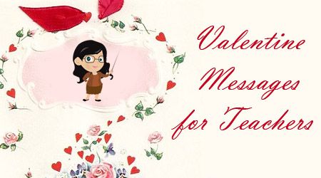 Featured image of post Happy Valentines Day Message For Teacher